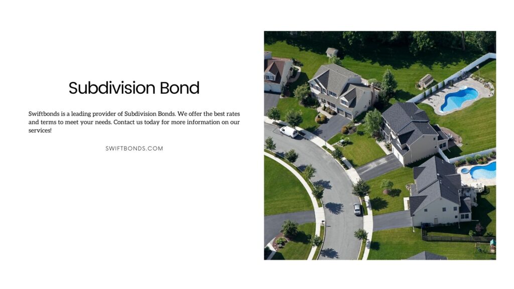 Subdivision Bond - Aerial suburban subdivision homes and swimming pool.