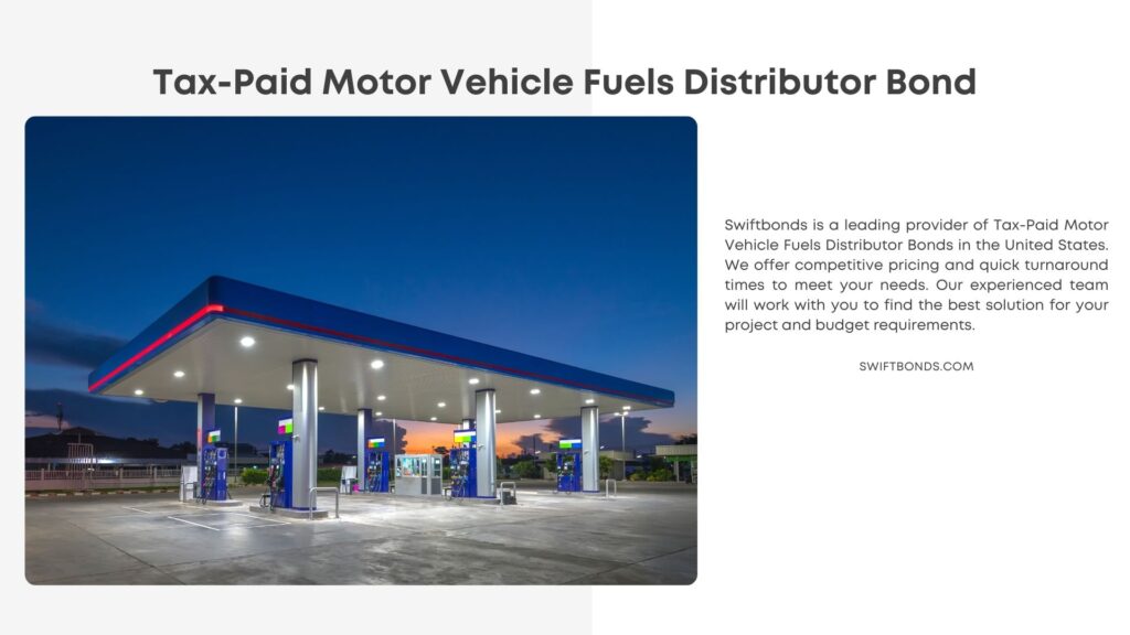 Tax-Paid Motor Vehicle Fuels Distributor Bond - Gas fuel station with sunrise sky.