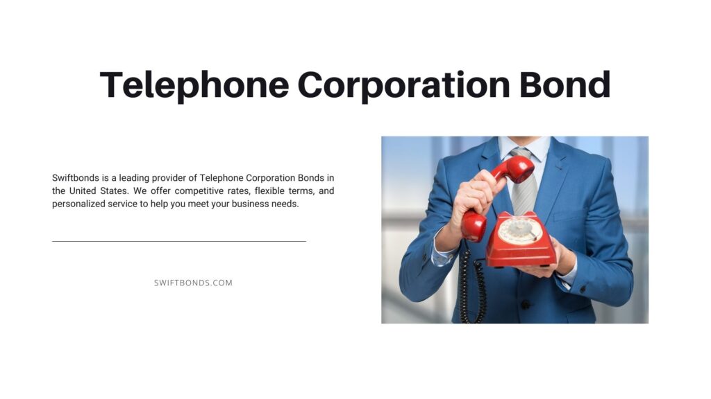 Telephone Corporation Bond -  Telephone corporation manager holding a red vintage telehpone.