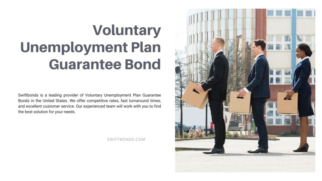 Voluntary Unemployment Plan Guarantee Bond - Employees holding cardboard boxes with belongings leaving company.
