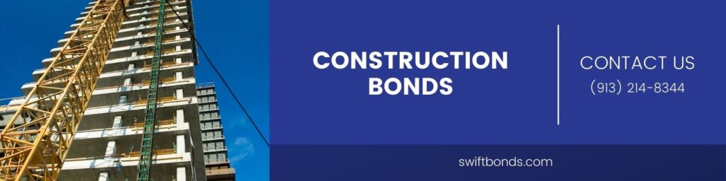 Construction Bonds - The banner shows a building being constructed with a colored yellow tower crane.