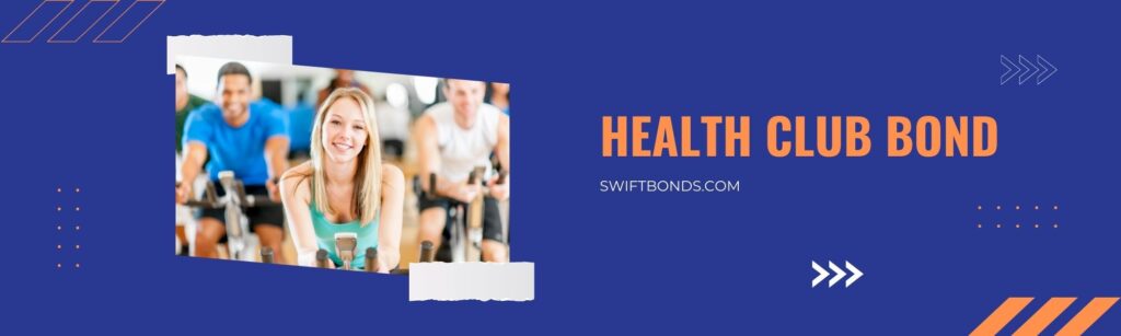 Health Club Bond - The banner shows a people doing cycling inside a gym with colored dark blue as background.