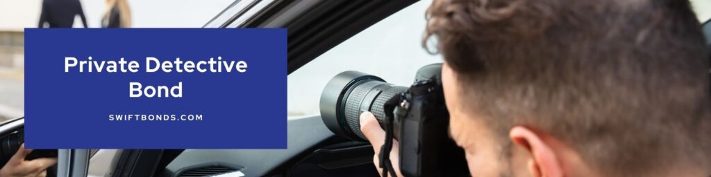 Private Detective Bond - The banner shows a guy taking photos to a couple inside of his car.