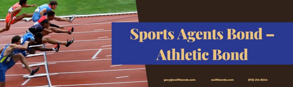 Sports Agents Bond – Athletic Bond - The banner shows an athlets competing in a track field with a multi colored at the right side.