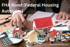 FHA Bond (Federal Housing Authority)