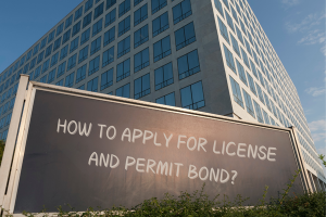 How to apply for license and permit bond?"): "Revealing the step-by-step process of applying for a license and permit bond, illustrated by a professional business environment.