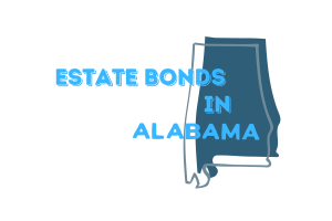 Alabama state outline with the text 'Estate Bonds in Alabama.