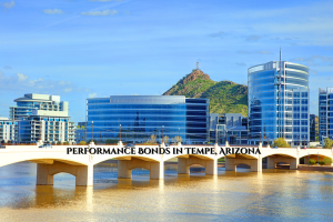 Tempe, Arizona skyline with modern buildings reflecting in the water, featuring a bridge that highlights the text 'Performance Bonds in Tempe, Arizona.'