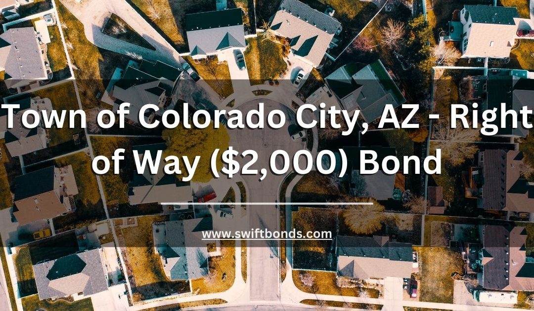 Town of Colorado City, AZ - Right of Way ($2,000) Bond