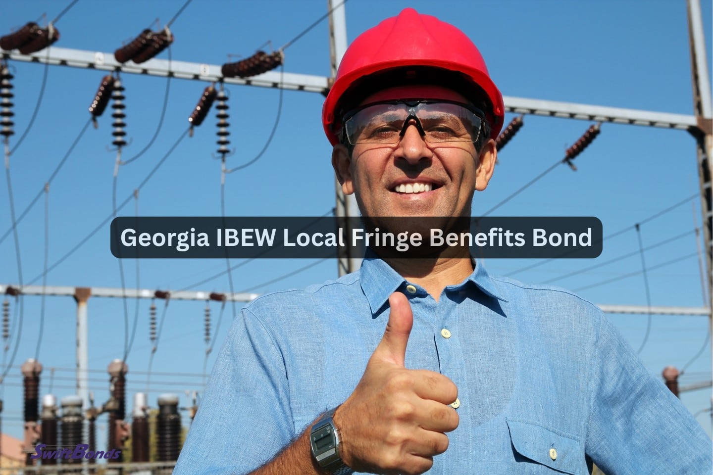 Secure Your Georgia IBEW Local Fringe Benefits Bond