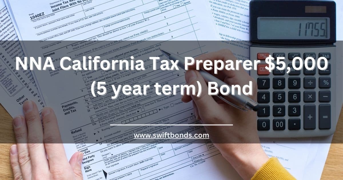 California Tax Preparer Bond: Easy Compliance Steps