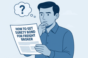 A thoughtful man holding a paper titled ‘How to Get Surety Bond for Freight Broker,’ with a question mark above his head, representing decision-making and research.