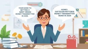 Animated image of a businesswoman in an office setting explaining the steps of getting a West Virginia Money Transmitter Bond in 2025, representing expert guidance and financial compliance education.