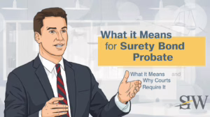 Businessman in a suit presenting what a surety bond probate means and why courts require it.